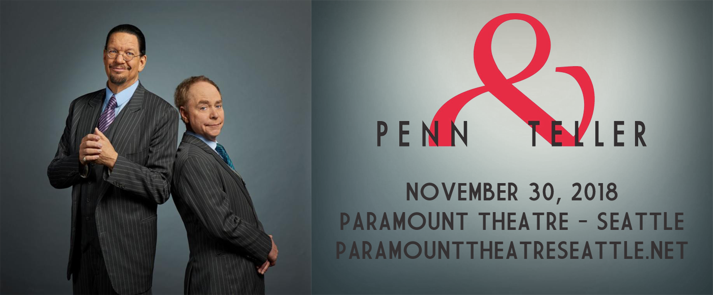 Penn And Teller Tickets 30th November Paramount Theatre Seattle