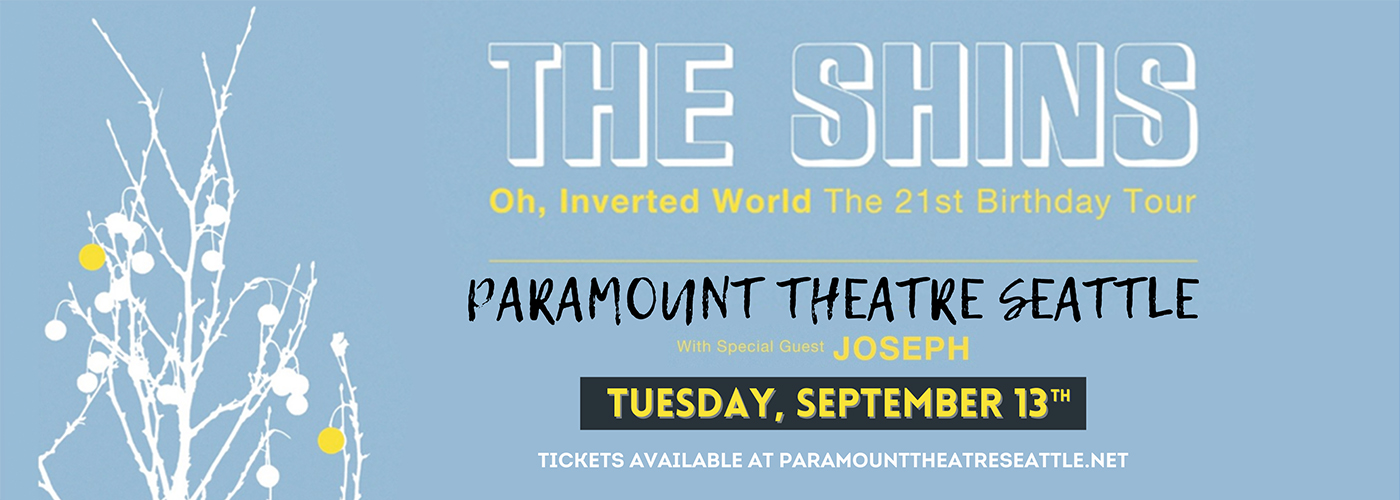 The Shins Tickets 13th September Paramount Theatre Seattle