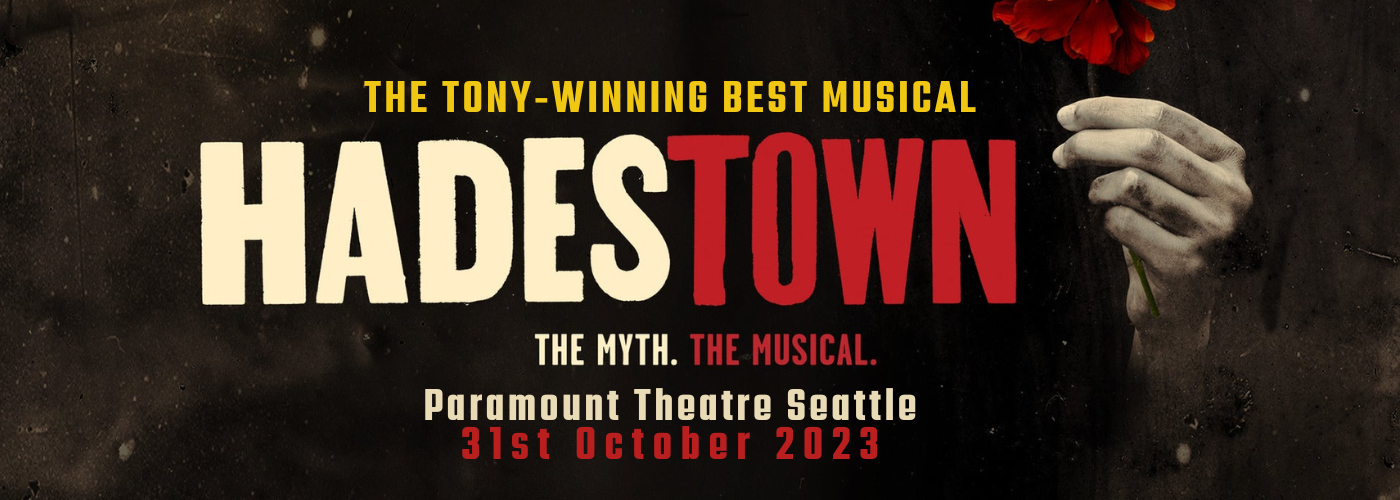 Hadestown Tickets 31st October Paramount Theatre Seattle