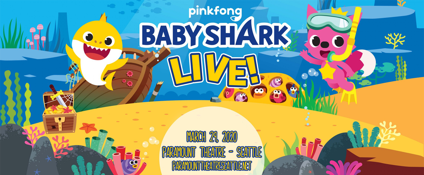 Baby Shark Live! Tickets | 29th March | Paramount Theatre Seattle