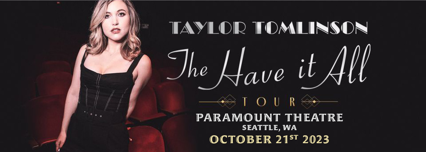 Taylor Tomlinson Tickets | 21st October | Paramount Theatre Seattle