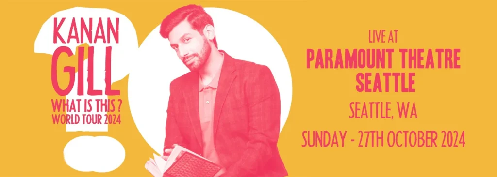 Kanan Gill at Paramount Theatre